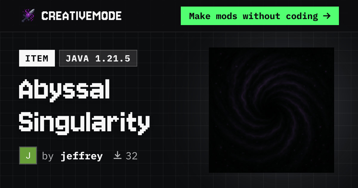 Abyssal Singularity | Free Java 1.21.5 Mod | CreativeMode