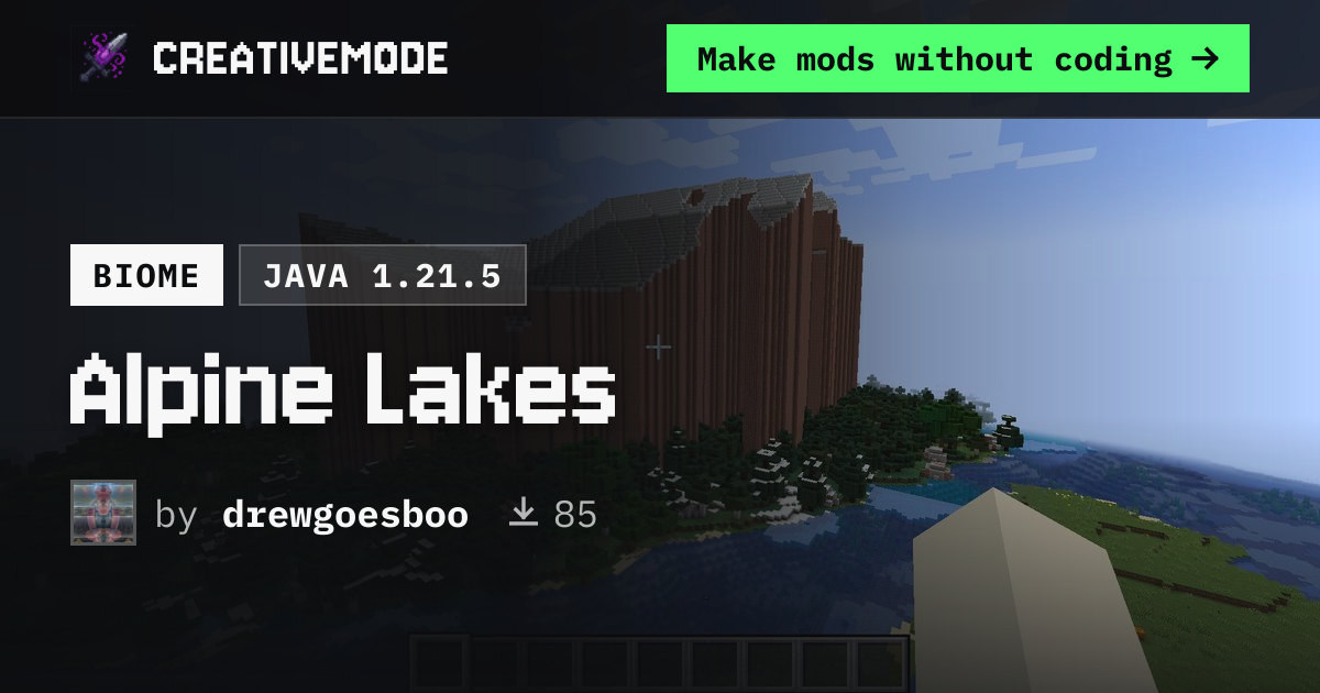 Alpine Lakes | Free Java 1.21.5 Mod | CreativeMode