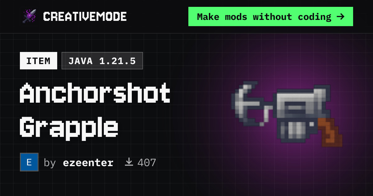 Anchorshot Grapple | Free Java 1.21.5 Mod | CreativeMode