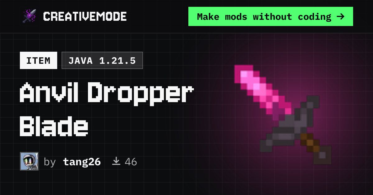 Anvil Dropper Blade | Free Java 1.21.5 Mod | CreativeMode
