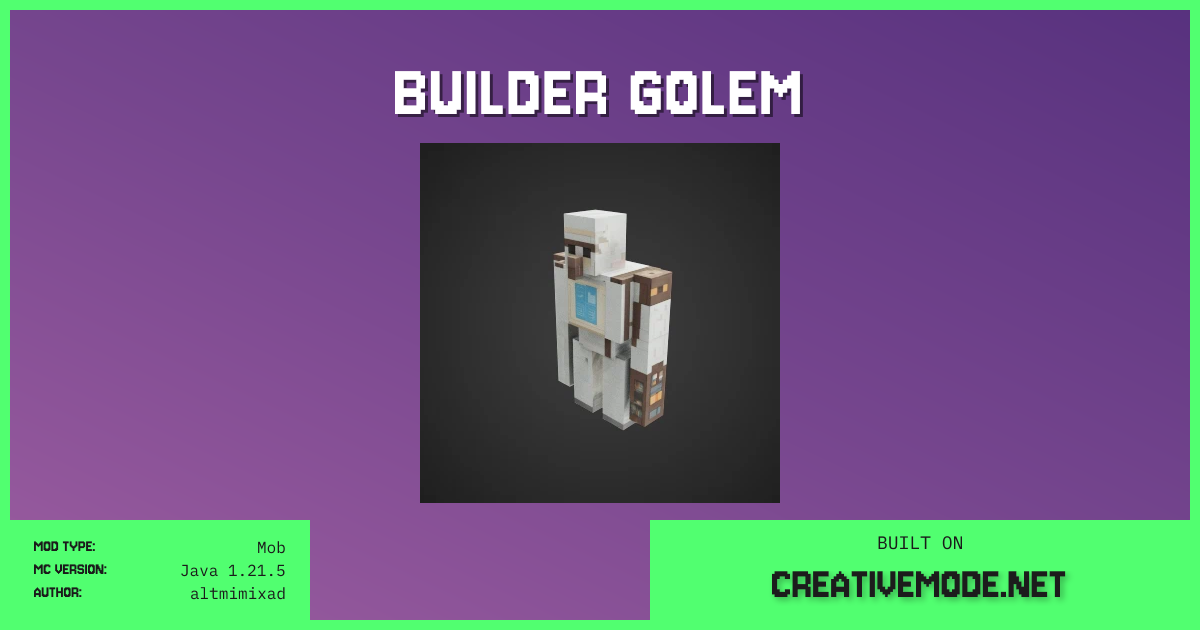 Builder Golem | Free Java 1.21.5 Mod | CreativeMode