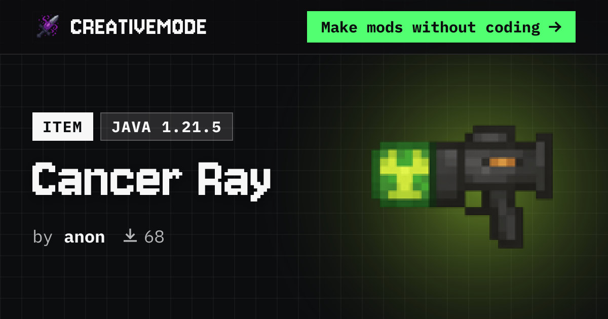 Cancer Ray | Free Java 1.21.5 Mod | CreativeMode