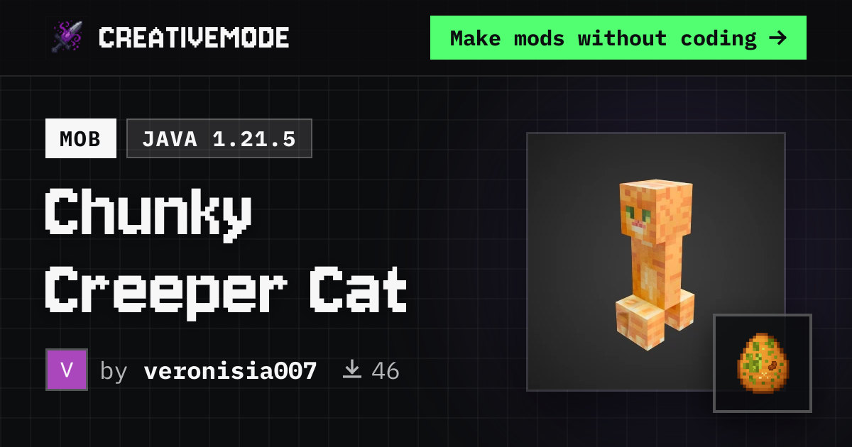 Chunky Creeper Cat | Free Java 1.21.5 Mod | CreativeMode
