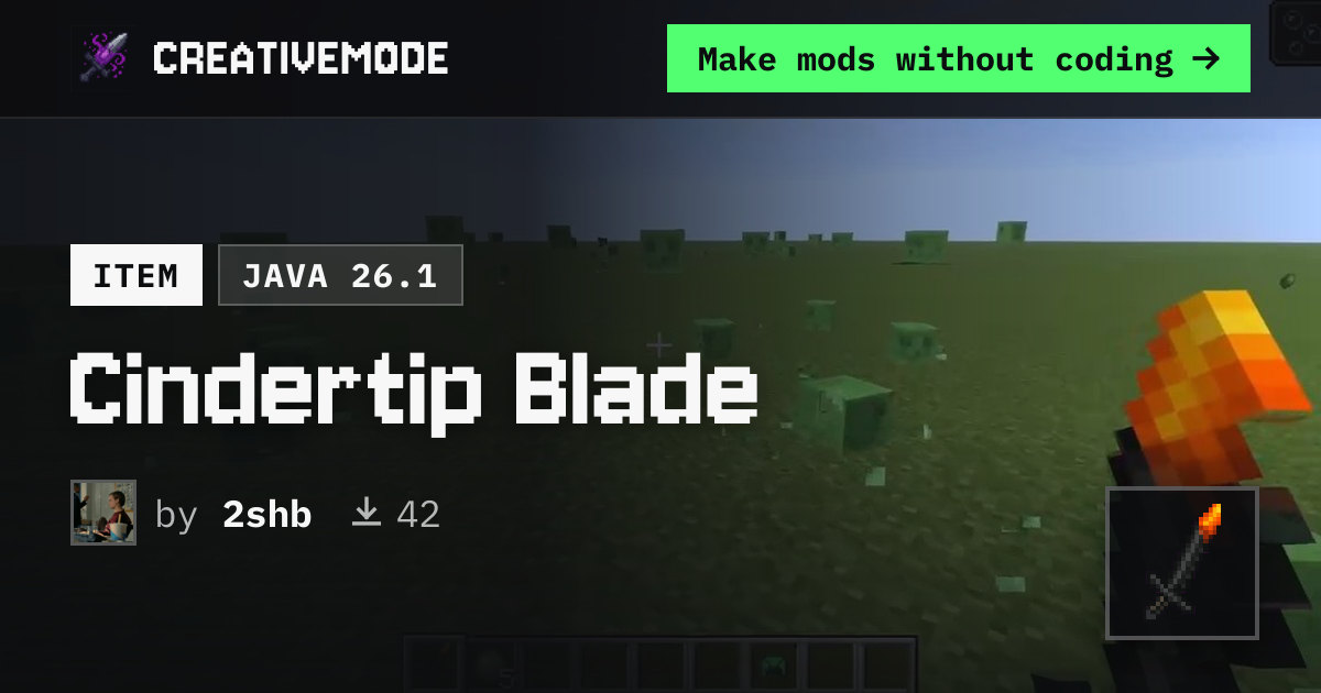 Cindertip Blade | Free Java 26.1 Mod | CreativeMode
