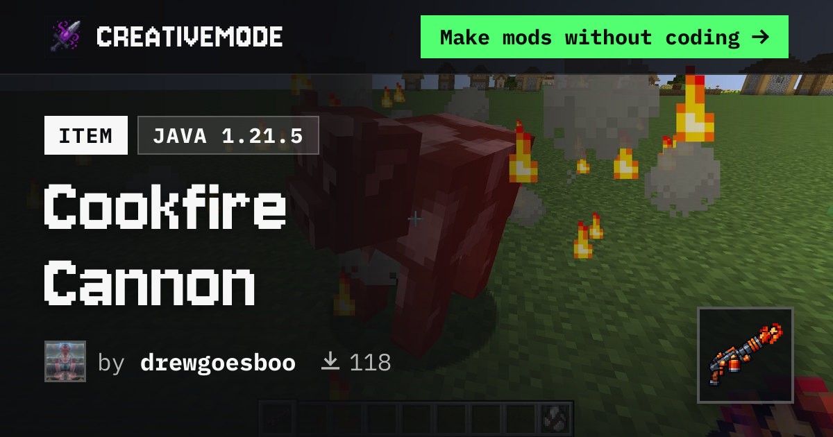 Cookfire Cannon | Free Java 1.21.5 Mod | CreativeMode