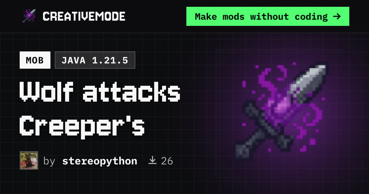 Wolf attacks Creeper's | Free Java 1.21.5 Mod | CreativeMode