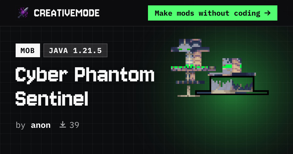 Cyber Phantom Sentinel | Free Java 1.21.5 Mod | CreativeMode
