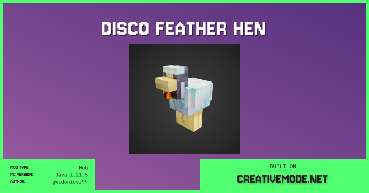 Disco Feather Hen | Free Java 1.21.5 Mod | CreativeMode