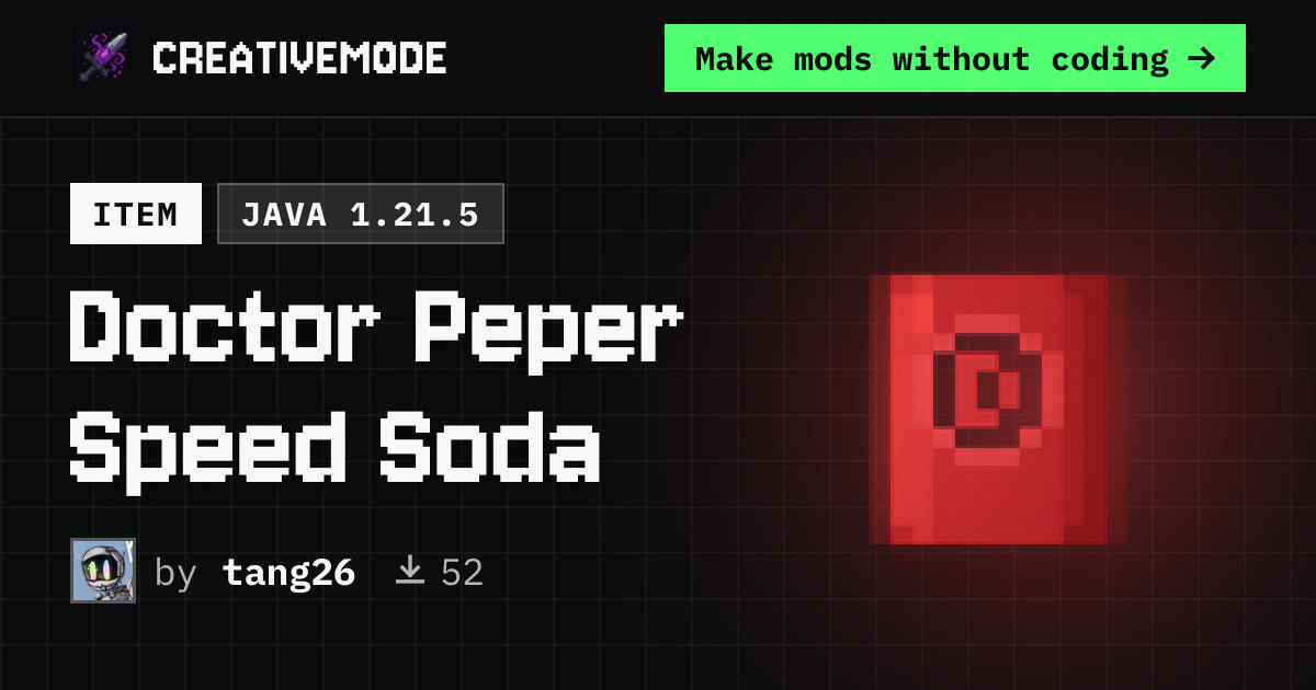 Doctor Peper Speed Soda | Free Java 1.21.5 Mod | CreativeMode