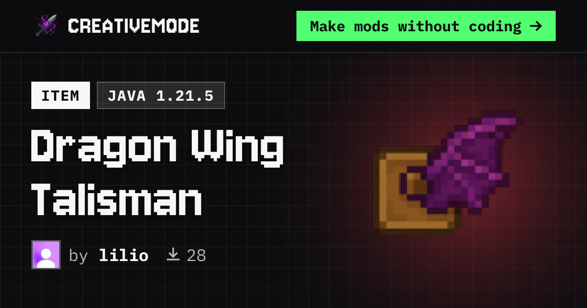 Dragon Wing Talisman | Free Java 1.21.5 Mod | CreativeMode