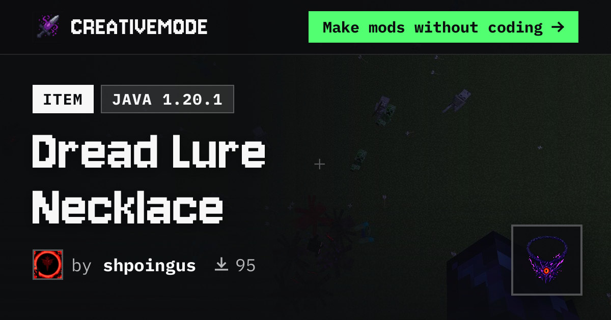 Dread Lure Necklace | Free Java 1.20.1 Mod | CreativeMode