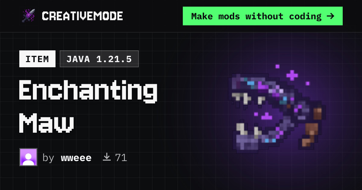 Enchanting Maw | Free Java 1.21.5 Mod | CreativeMode