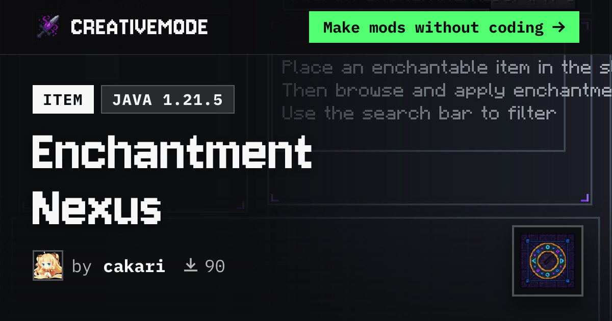 Enchantment Nexus | Free Java 1.21.5 Mod | CreativeMode