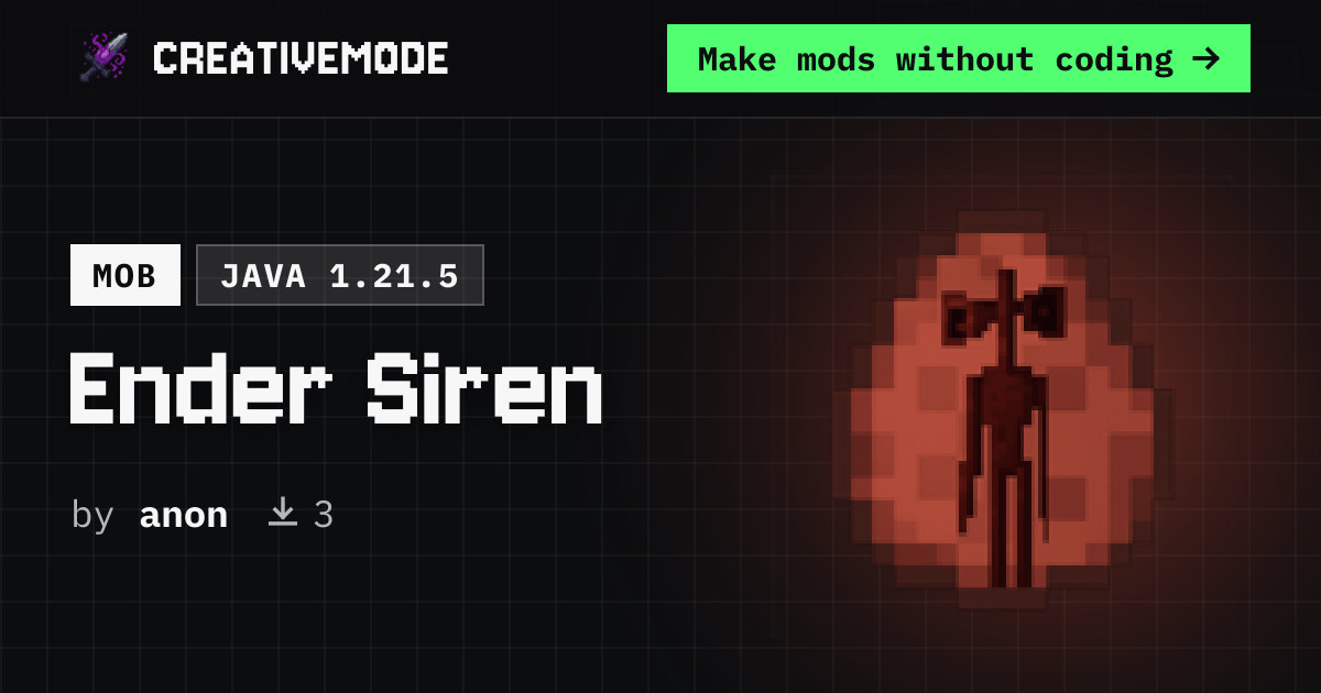 Ender Siren | Free Java 1.21.5 Mod | CreativeMode