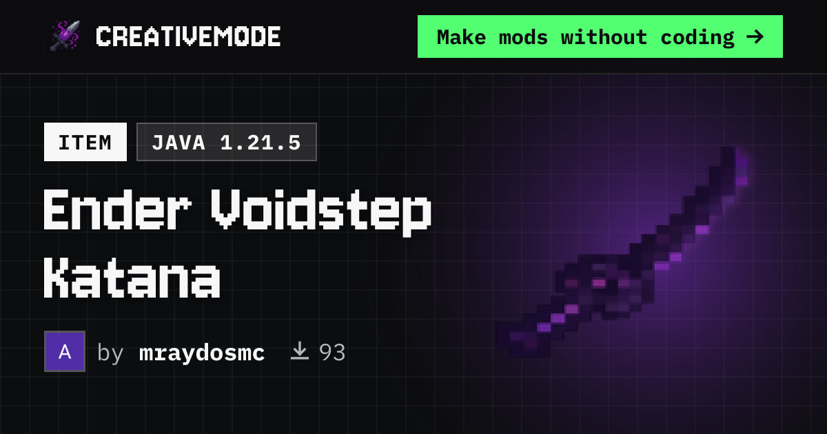 Ender Voidstep Katana | Free Java 1.21.5 Mod | CreativeMode