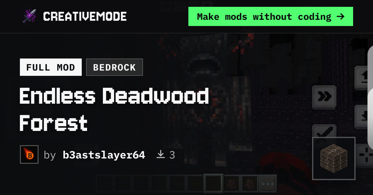 Endless Deadwood Forest | Free Bedrock Addon | CreativeMode