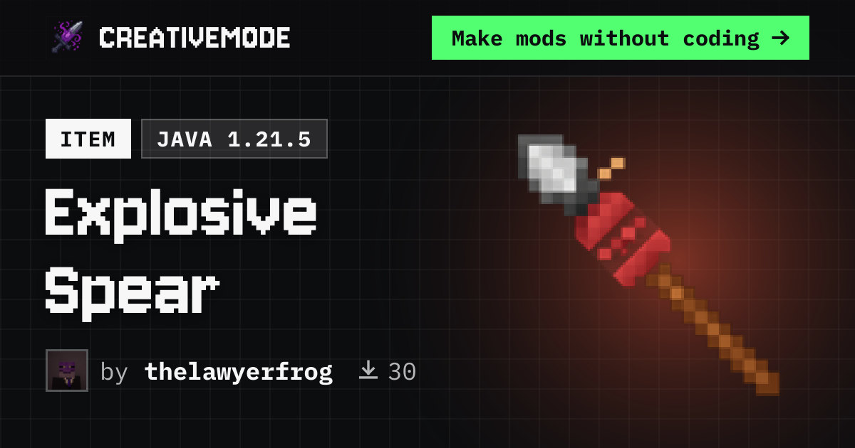 Explosive Spear | Free Java 1.21.5 Mod | CreativeMode