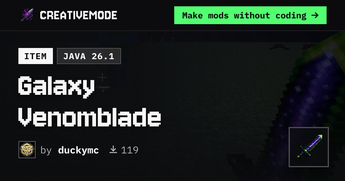 Galaxy Venomblade | Free Java 26.1 Mod | CreativeMode