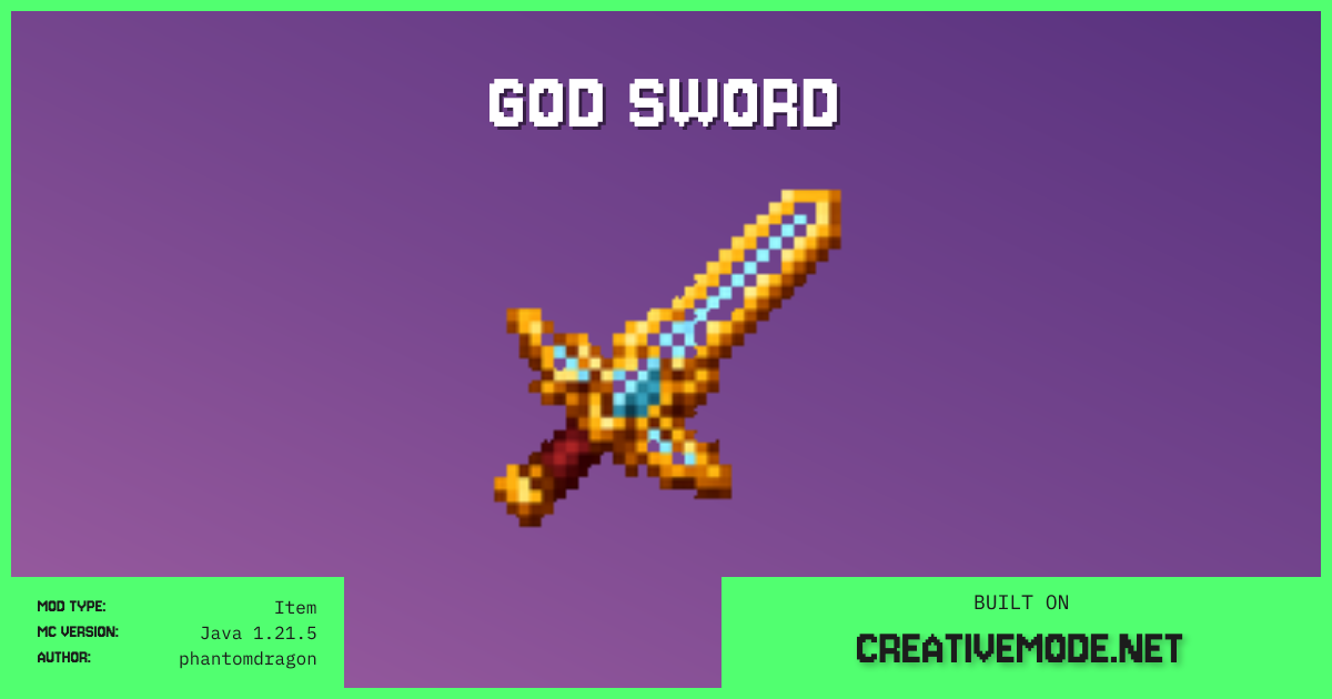 God Sword | Free Java 1.21.5 Mod | CreativeMode