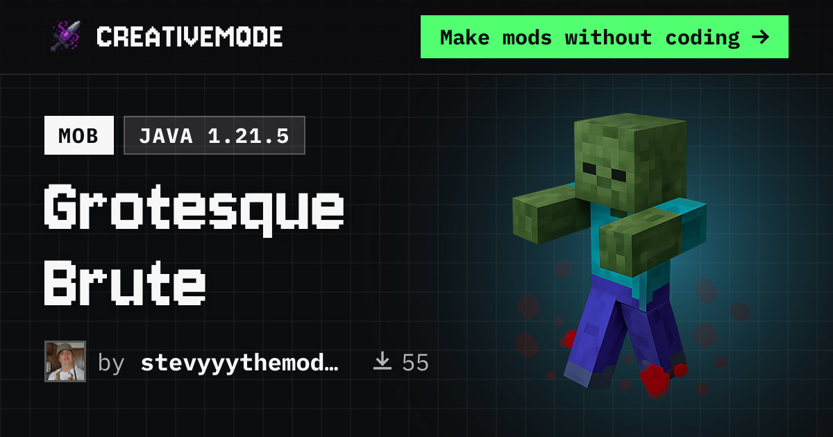 Grotesque Brute | Free Java 1.21.5 Mod | CreativeMode