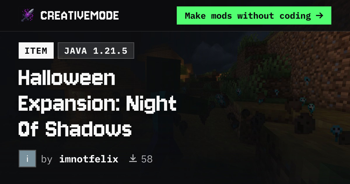 Halloween Expansion: Night Of Shadows | Free Java 1.21.5 Mod | CreativeMode