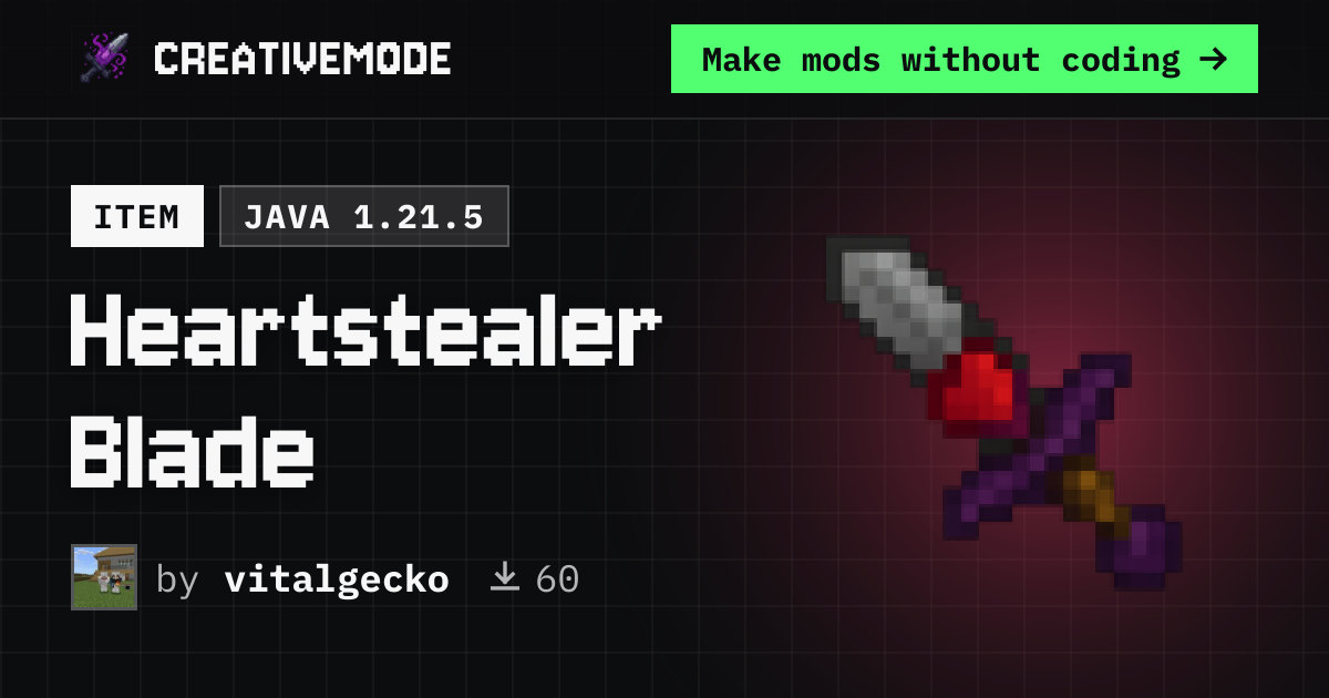 Heartstealer Blade | Free Java 1.21.5 Mod | CreativeMode