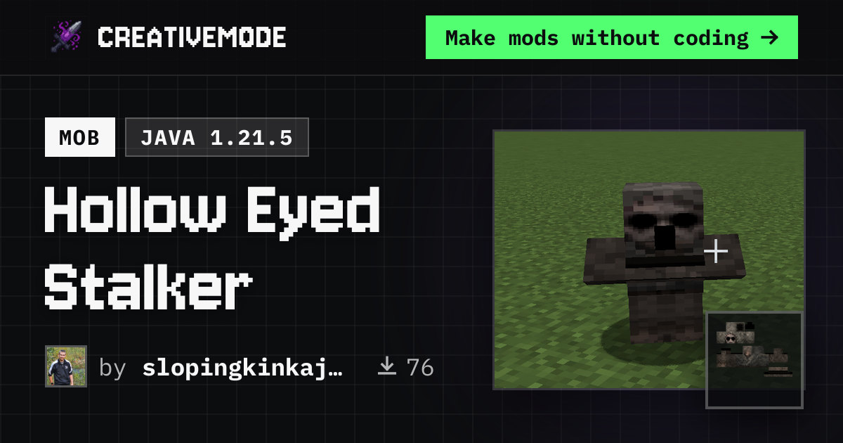 Hollow Eyed Stalker | Free Java 1.21.5 Mod | CreativeMode