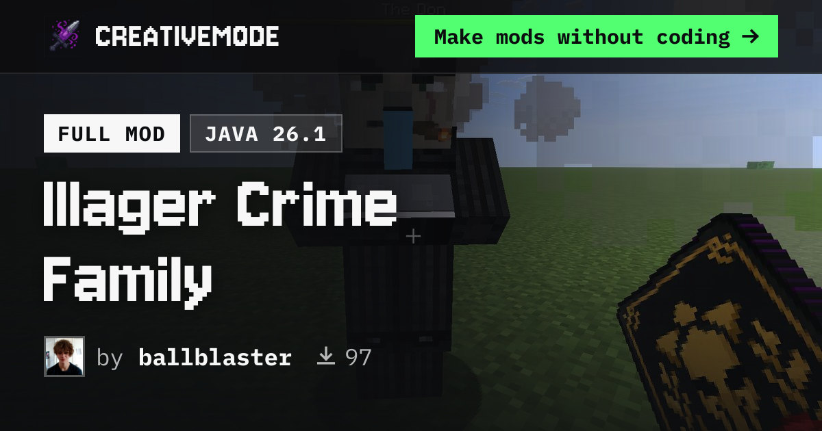 Illager Crime Family | Free Java 26.1 Mod | CreativeMode