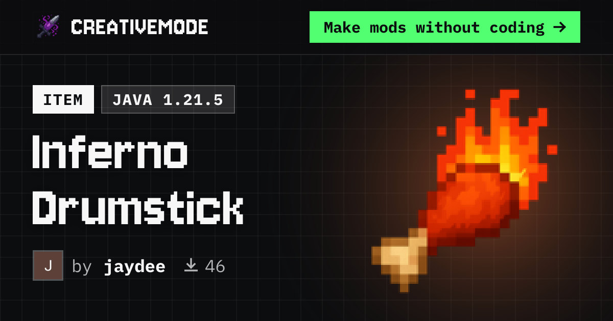 Inferno Drumstick | Free Java 1.21.5 Mod | CreativeMode