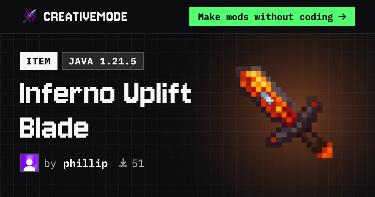 Inferno Uplift Blade | Free Java 1.21.5 Mod | CreativeMode