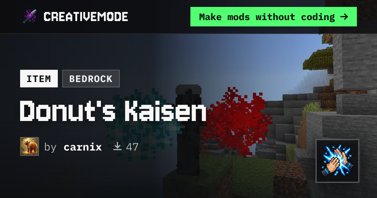 Donut's Kaisen | Free Bedrock Addon | CreativeMode