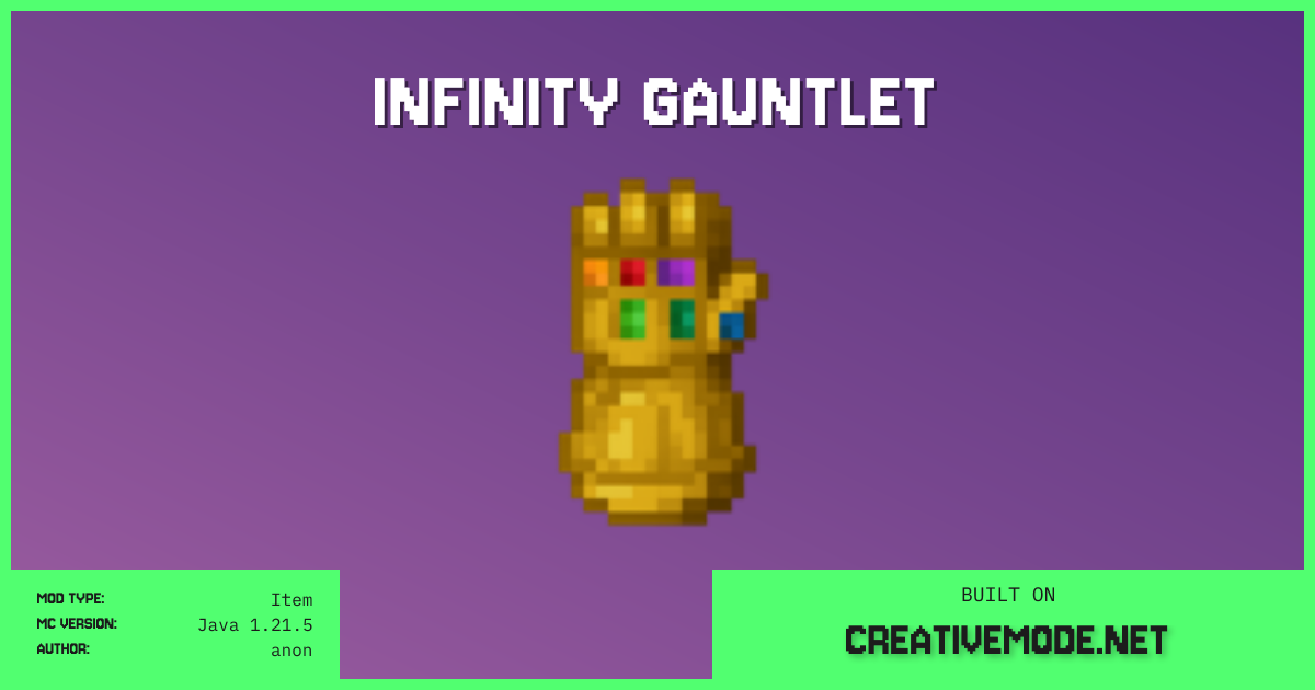 Infinity Gauntlet | Free Java 1.21.5 Mod | CreativeMode