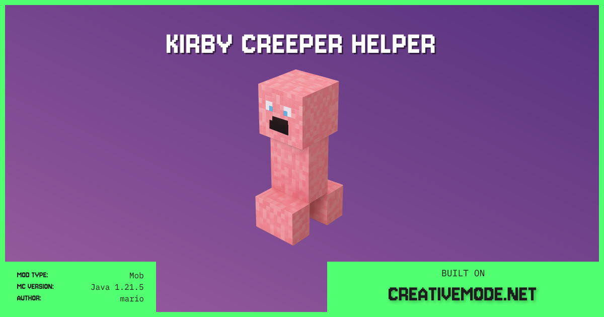 Kirby Creeper Helper | Free Java 1.21.5 Mod | CreativeMode