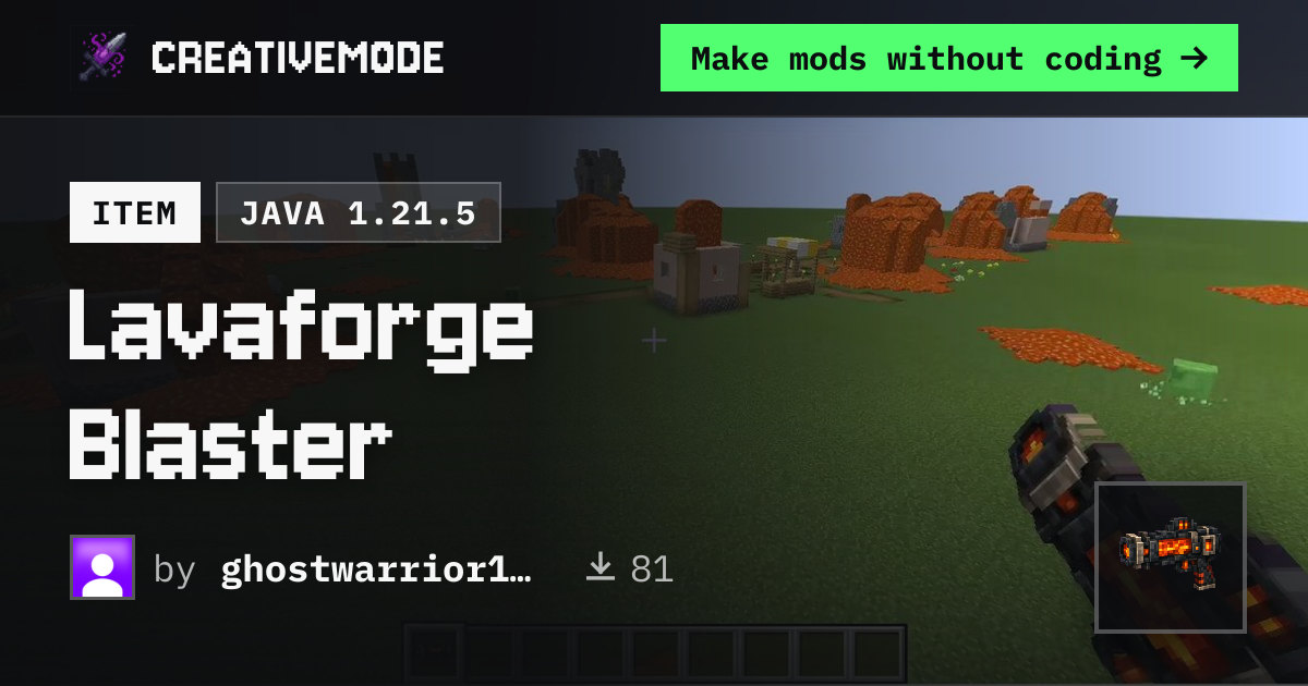 Lavaforge Blaster | Free Java 1.21.5 Mod | CreativeMode