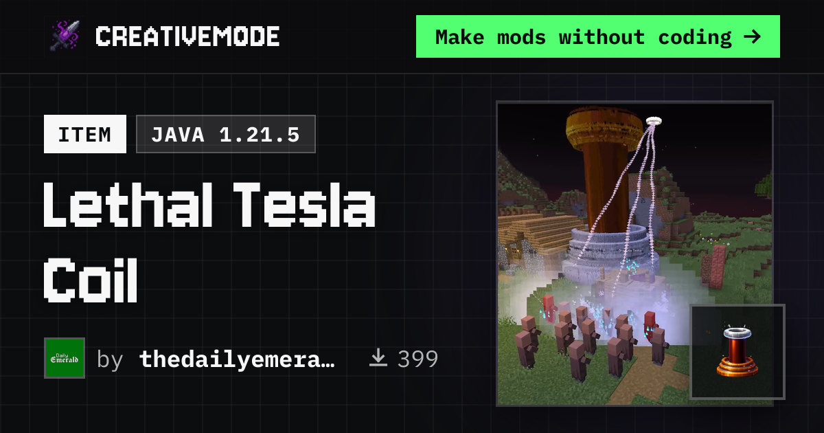 Lethal Tesla Coil | Free Java 1.21.5 Mod | CreativeMode