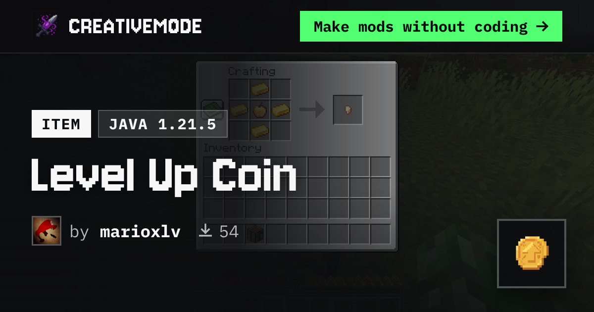 Level Up Coin | Free Java 1.21.5 Mod | CreativeMode