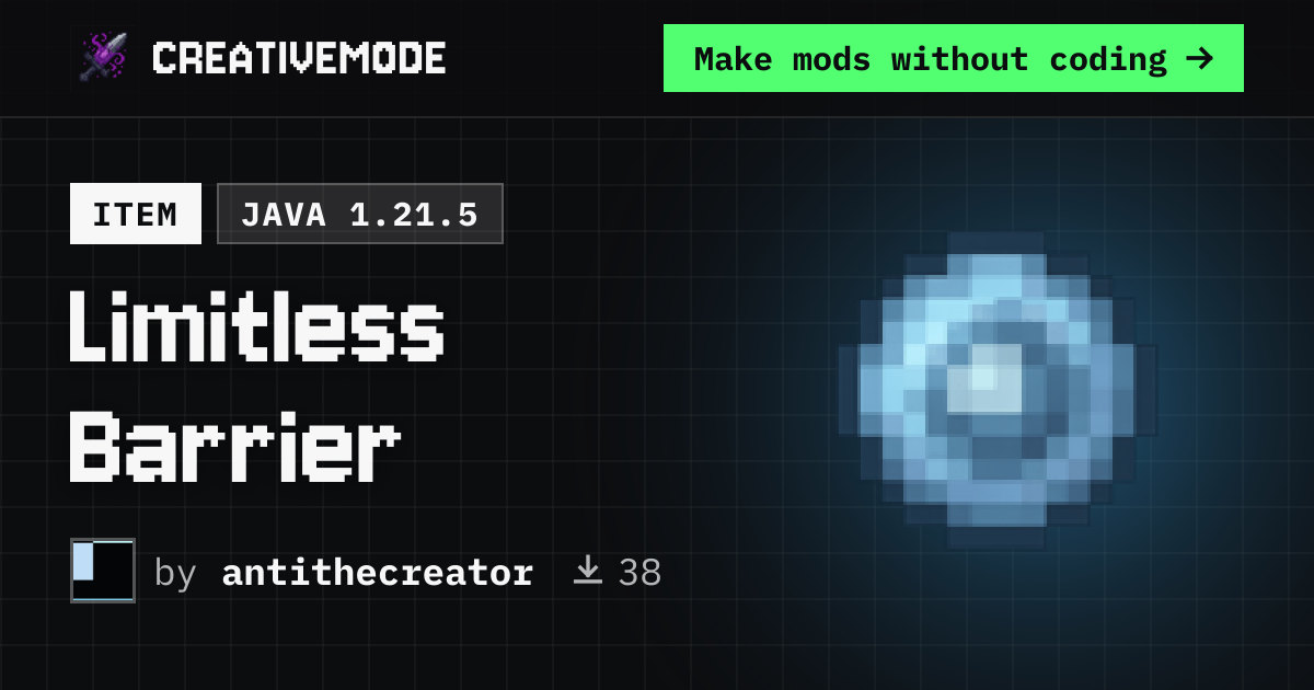 Limitless Barrier | Free Java 1.21.5 Mod | CreativeMode