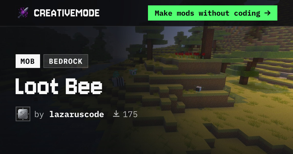 Loot Bee | Free Bedrock Addon | CreativeMode