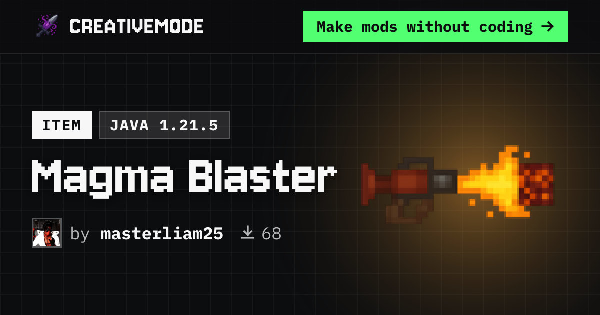 Magma Blaster | Free Java 1.21.5 Mod | CreativeMode