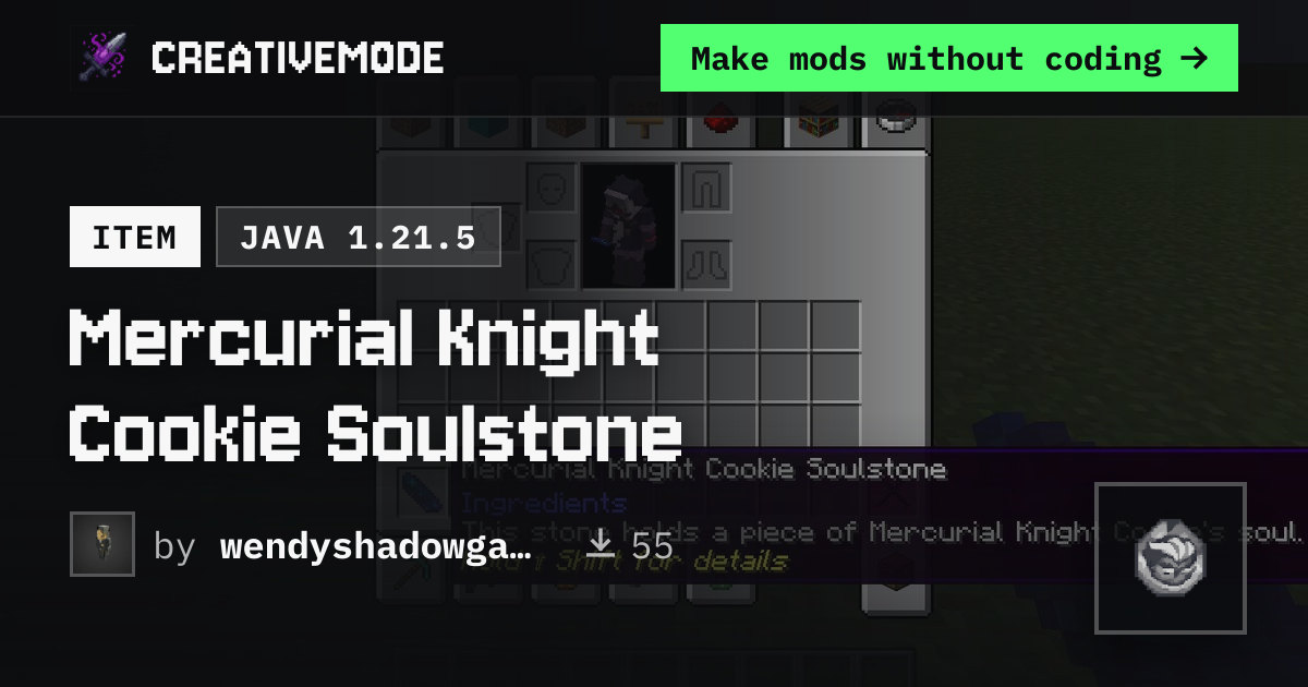 Mercurial Knight Cookie Soulstone | Free Java 1.21.5 Mod | CreativeMode
