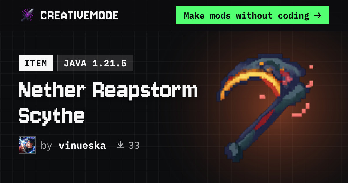 Nether Reapstorm Scythe | Free Java 1.21.5 Mod | CreativeMode