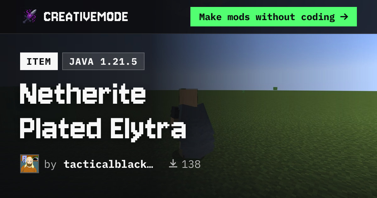 Netherite Plated Elytra | Free Java 1.21.5 Mod | CreativeMode
