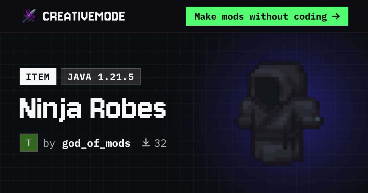 Ninja Robes | Free Java 1.21.5 Mod | CreativeMode
