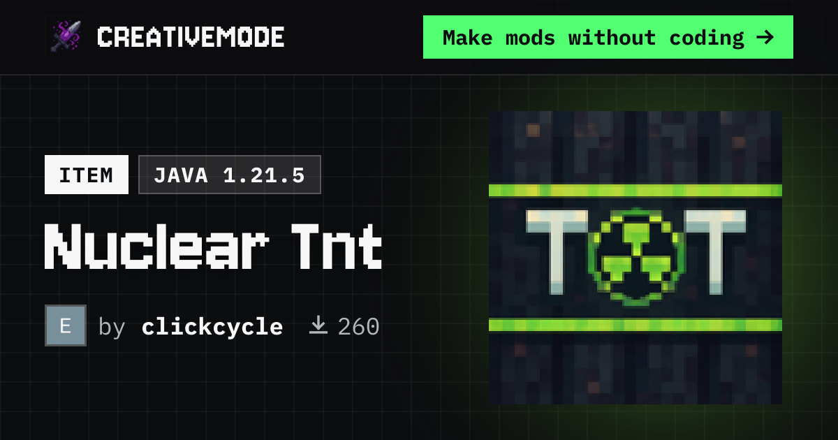 Nuclear Tnt | Free Java 1.21.5 Mod | CreativeMode