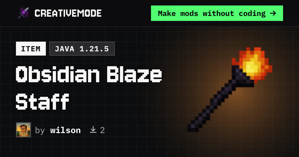 Obsidian Blaze Staff | Free Java 1.21.5 Mod | CreativeMode