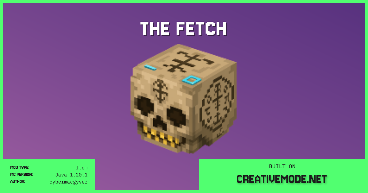 The Fetch | Free Java 1.20.1 Mod | CreativeMode