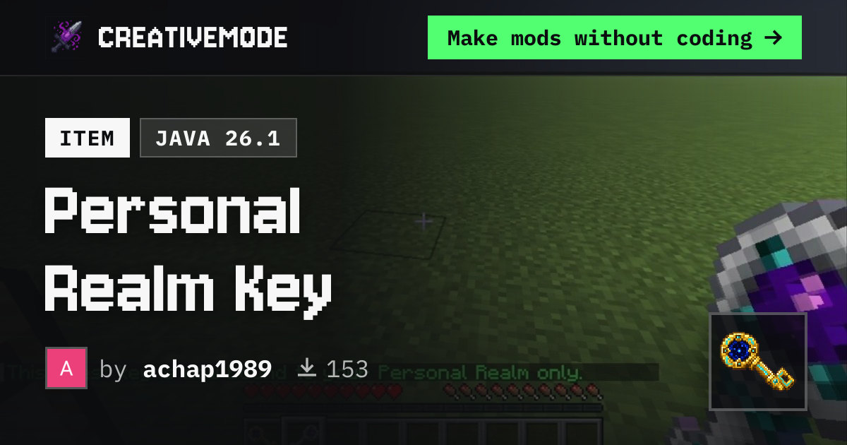 Personal Realm Key | Free Java 26.1 Mod | CreativeMode