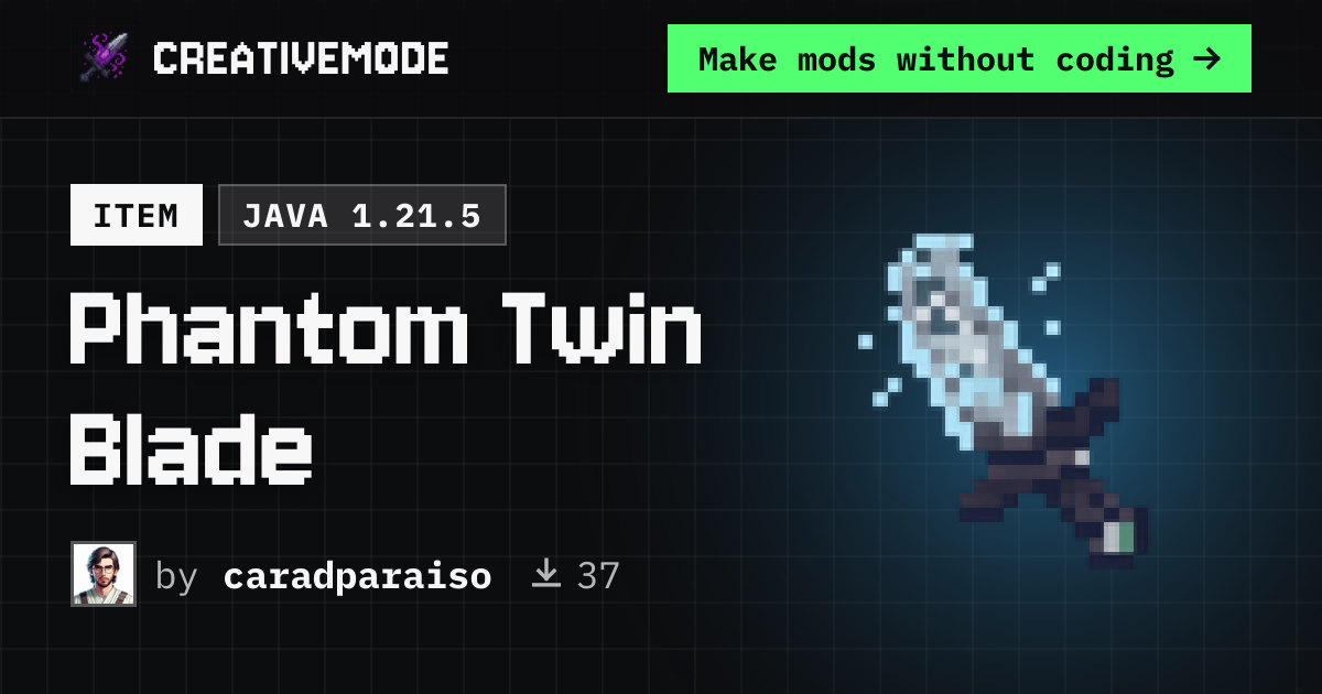 Phantom Twin Blade | Free Java 1.21.5 Mod | CreativeMode