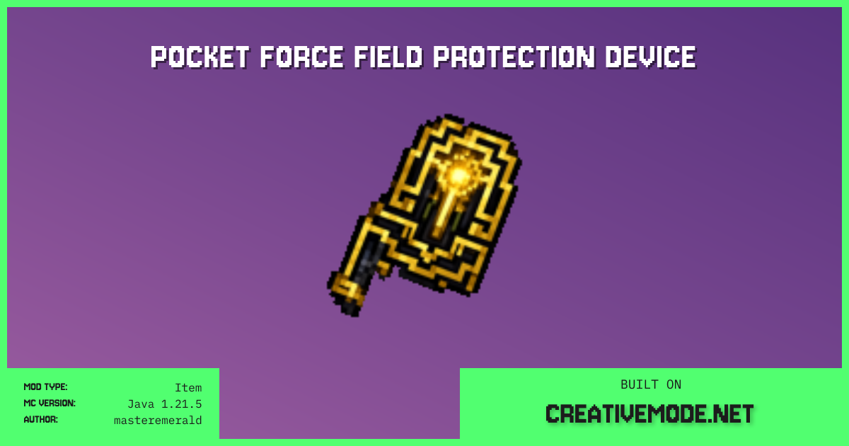 Pocket Force Field Protection Device | Free Java 1.21.5 Mod | CreativeMode