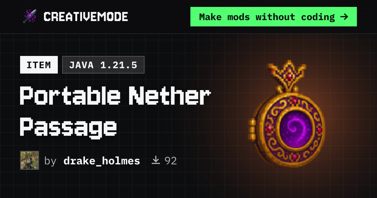 Portable Nether Passage | Free Java 1.21.5 Mod | CreativeMode